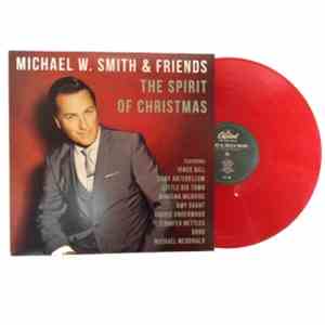 Michael W. Smith & Friends - The Spirit Of Christmas