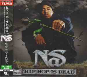Nas - Hip Hop Is Dead