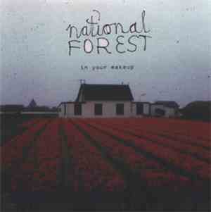 National Forest - In Your Makeup