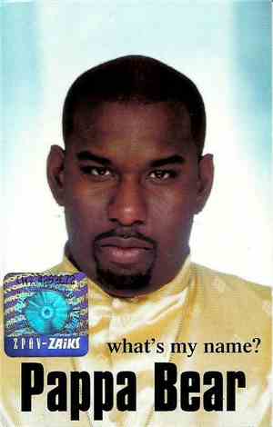 Pappa Bear - What's My Name?