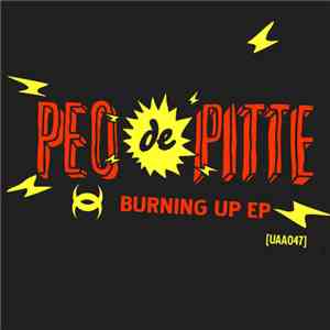 Peo De Pitte - Burning Up EP