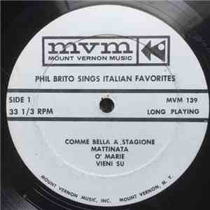 Phil Brito - Phil Brito Sings Italian Favorites