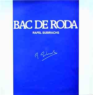 Rafel Subirachs - Bac De Roda (Cicle De Cançons Tradicionals)