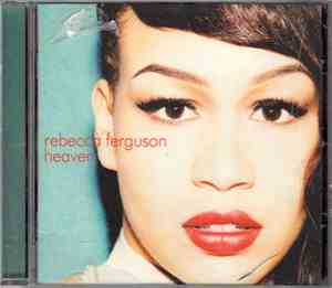 Rebecca Ferguson - Heaven