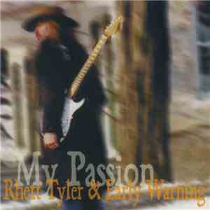 Rhett Tyler & Early Warning - My Passion