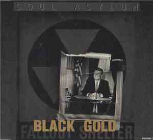 Soul Asylum  - Black Gold