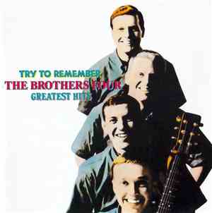 The Brothers Four - Try To Remember / Greatest Hits
