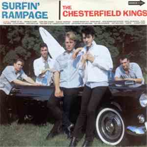 The Chesterfield Kings - Surfin' Rampage