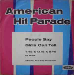 The Dixie Cups - People Say