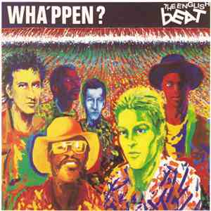 The English Beat - Wha'ppen?