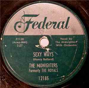 The Midnighters - Sexy Ways / Don't Say Your Last Goodbye