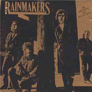 The Rainmakers  - The Good News And The Bad News