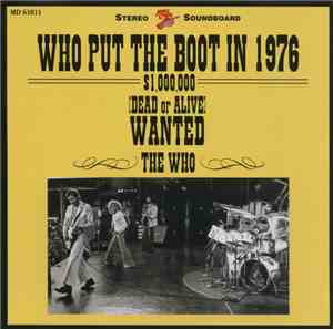 The Who - Who Put The Boot In 1976