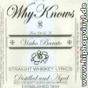 The Whyknows - Vinho Barato