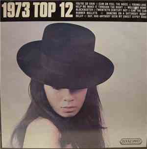 Unknown Artist - 1973 Top 12
