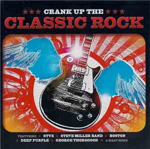 Various - Crank Up The Classic Rock