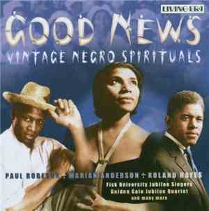 Various - Good News - Vintage Negro Spirituals