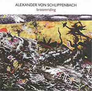 Alexander von Schlippenbach - Broomriding
