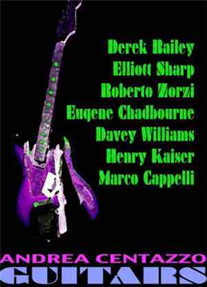 Andrea Centazzo - Guitars