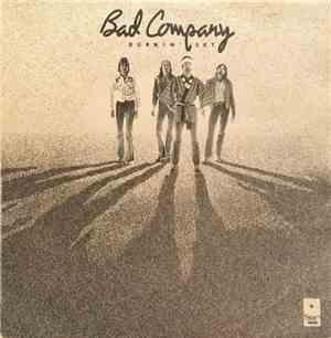 Bad Company  - Burnin' Sky
