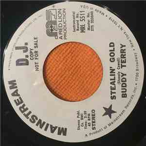 Buddy Terry - Stealin' Gold / Babylon