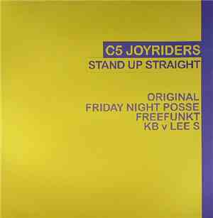 C5 Joyriders - Stand Up Straight