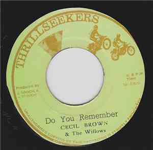 Cecil Brown / The Willows  - Do You Remember