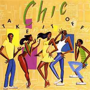 Chic - Take It Off
