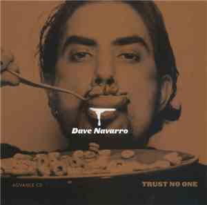 Dave Navarro - Trust No One