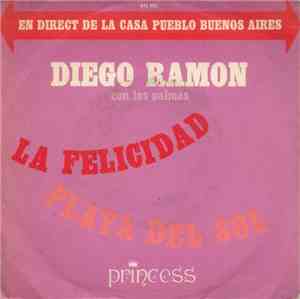 Diego Ramon Con Las Palmas - La Felicidad / Playa Del Sol