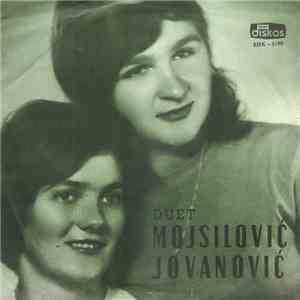 Duet Mojsilović - Jovanović - Ja Sam Mlada Devojčica