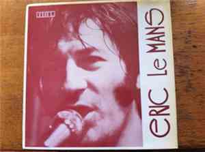 Eric Le Mans - Eric Le Mans