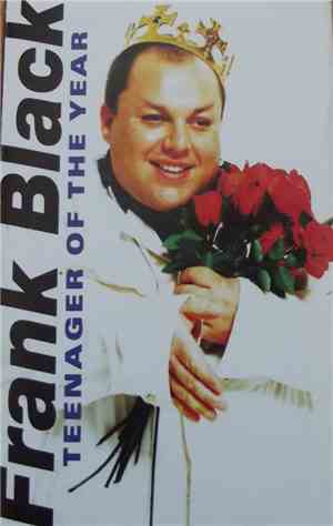 Frank Black - Teenager Of The Year