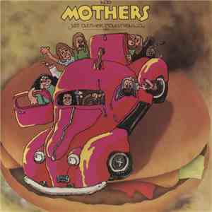 Frank Zappa, The Mothers - Just Another Band From L.A.