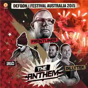 Frontliner & Dillytek Ft. 360  - No Guts No Glory (Defqon.1 Australia Anthe ...