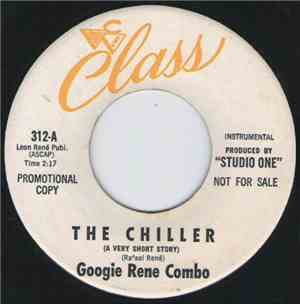 Googie Rene Combo - The Chiller (A Very Short Story) / Young Folk