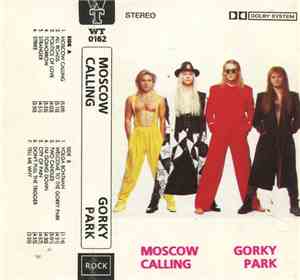 Gorky Park - Moscow Calling