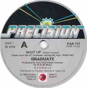 Graduate  - Shut Up / Ever Met A Day