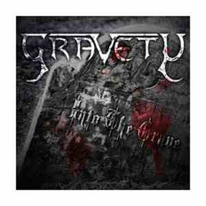 Gravety - Into The Grave