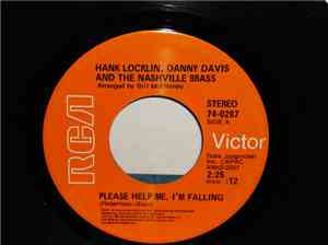 Hank Locklin And Danny Davis And The Nashville Brass - Please Help Me, I'm  ...