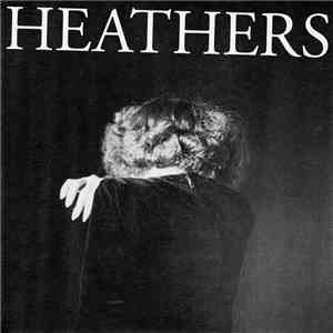 Heathers  - Fear