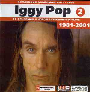 Iggy Pop - Iggy Pop CD2 (1981-2001)