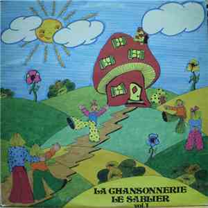 La Chansonnerie - Le Sablier Volume 1