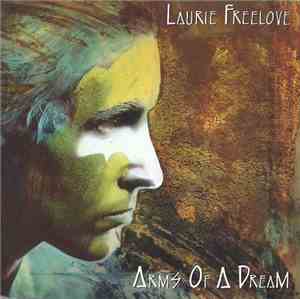 Laurie Freelove - Arms Of A Dream