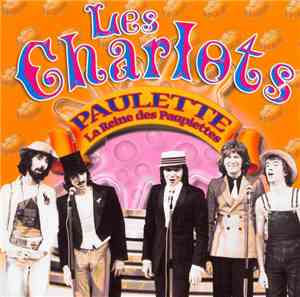 Les Charlots - Paulette, la Reine Des Paupiettes