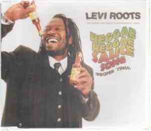 Levi Roots - Reggae Reggae Sauce Song
