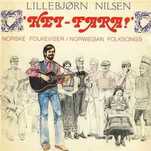 Lillebjørn Nilsen - Hei-Fara!
