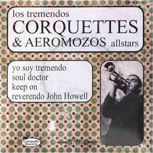 Los Tremendos Corquettes & Aeromozos Allstars - Los Tremendos Corquettes &  ...