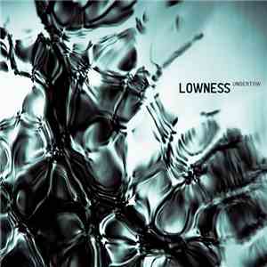 Lowness - Undertow