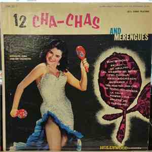 Miguelito Cuba And His Orchestra - 12 Cha-Chas and Merengues